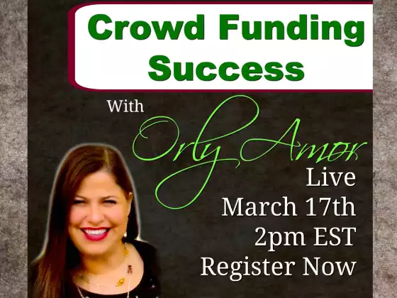 Successful Crowd Funding with Orly Amor