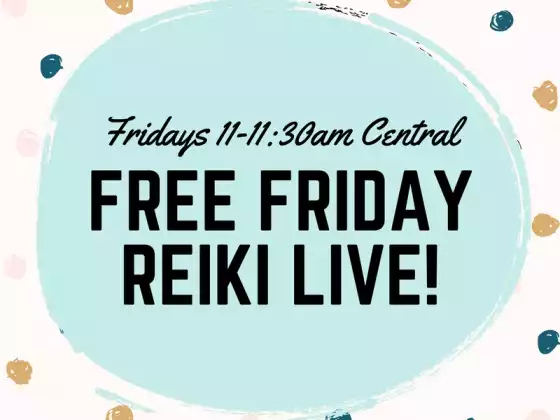Friday Reiki Live! 