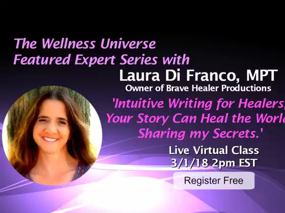 Intuitive Writing for Healers Workshop with WU Expert Laura Di Franco