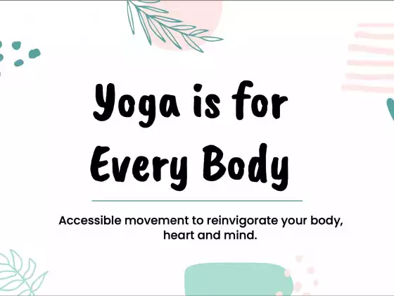 Yoga Is for Every Body: Accessible Movement to Reinvigorate Your Body, Heart & Mind