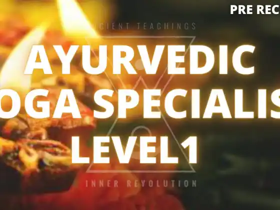 Εκπαίδευση ειδικού Ayurvedic Yoga- Επίπεδο 1 (40 ώρες)